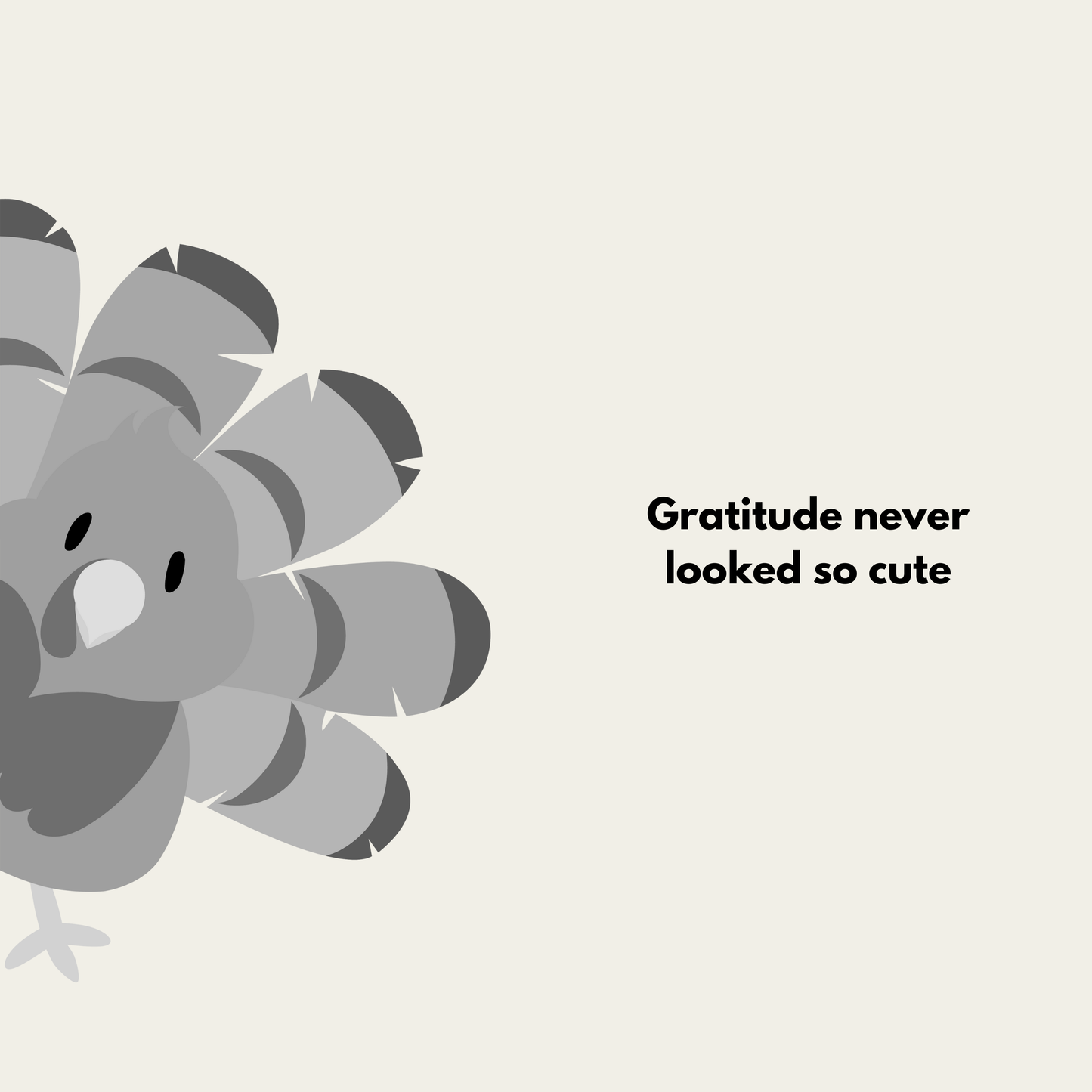 Grateful - Gratitude never looked so cute