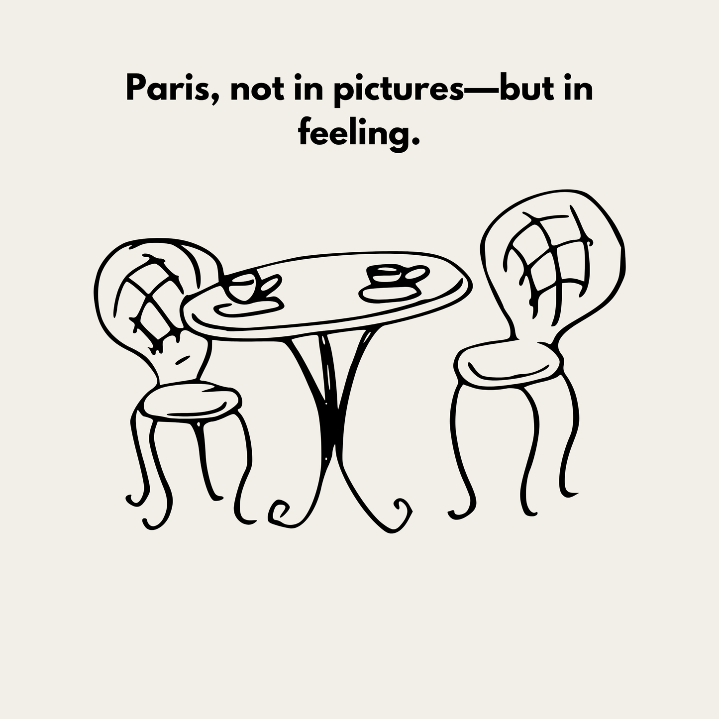 Paris - Paris, not in pictures—but in feeling
