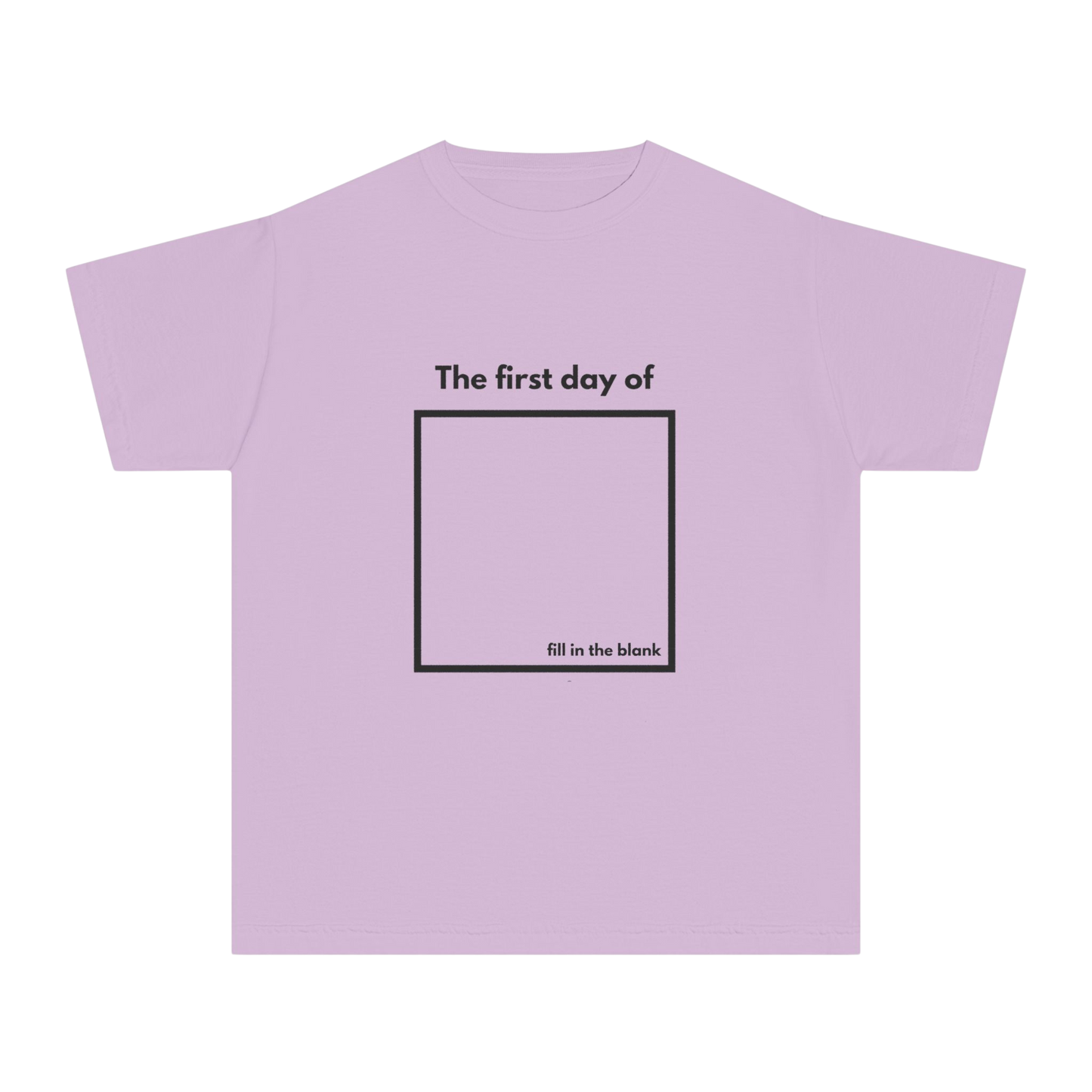Orchid youth tee – “My First Day Of ___” with square design, front view