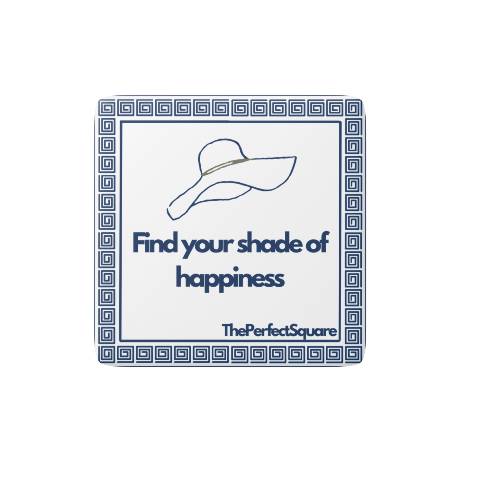 Motivational magnet with quote “Find your shade of happiness” and sunhat drawing