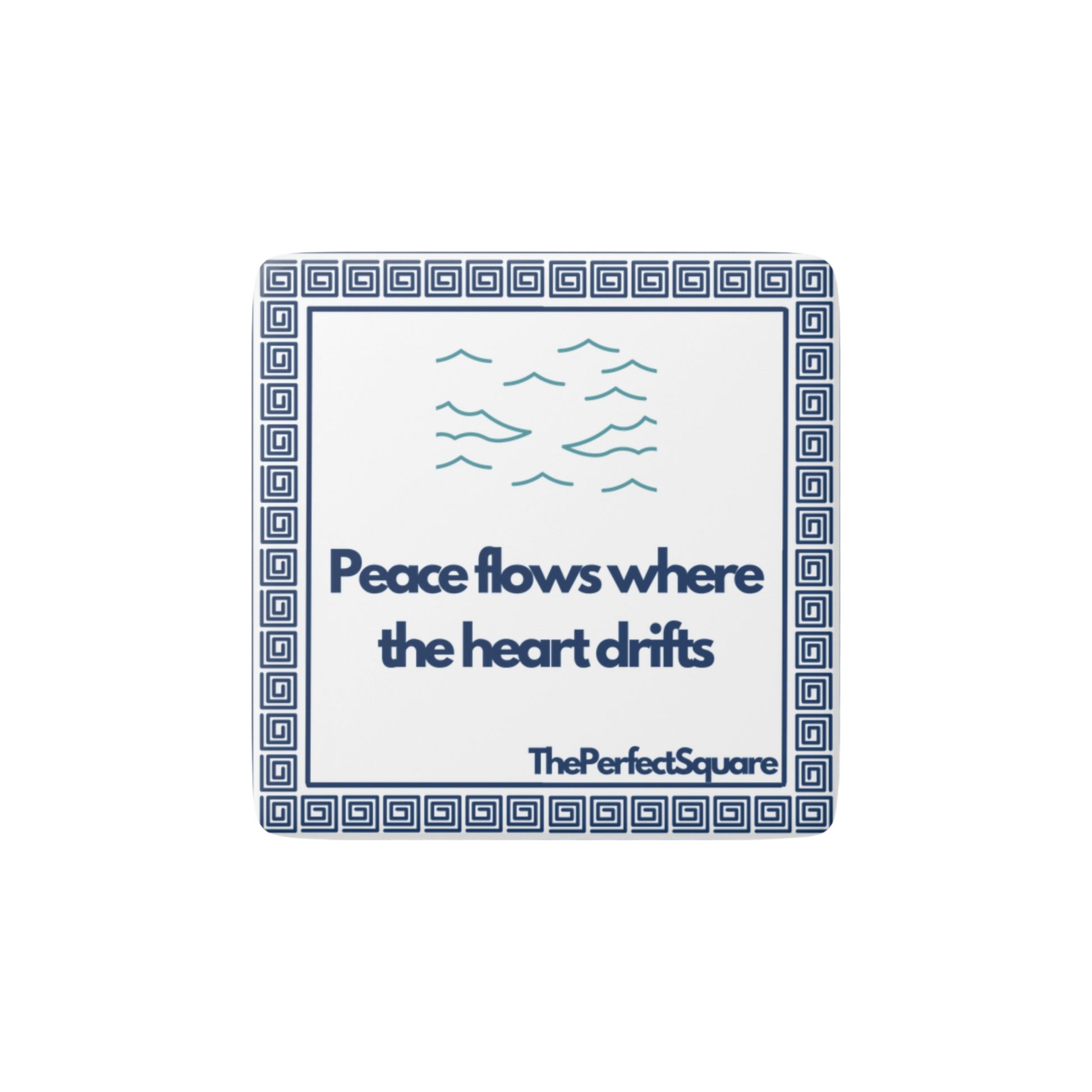 Mediterranean-inspired magnet with quote “Peace flows where the heart drifts” and wave design