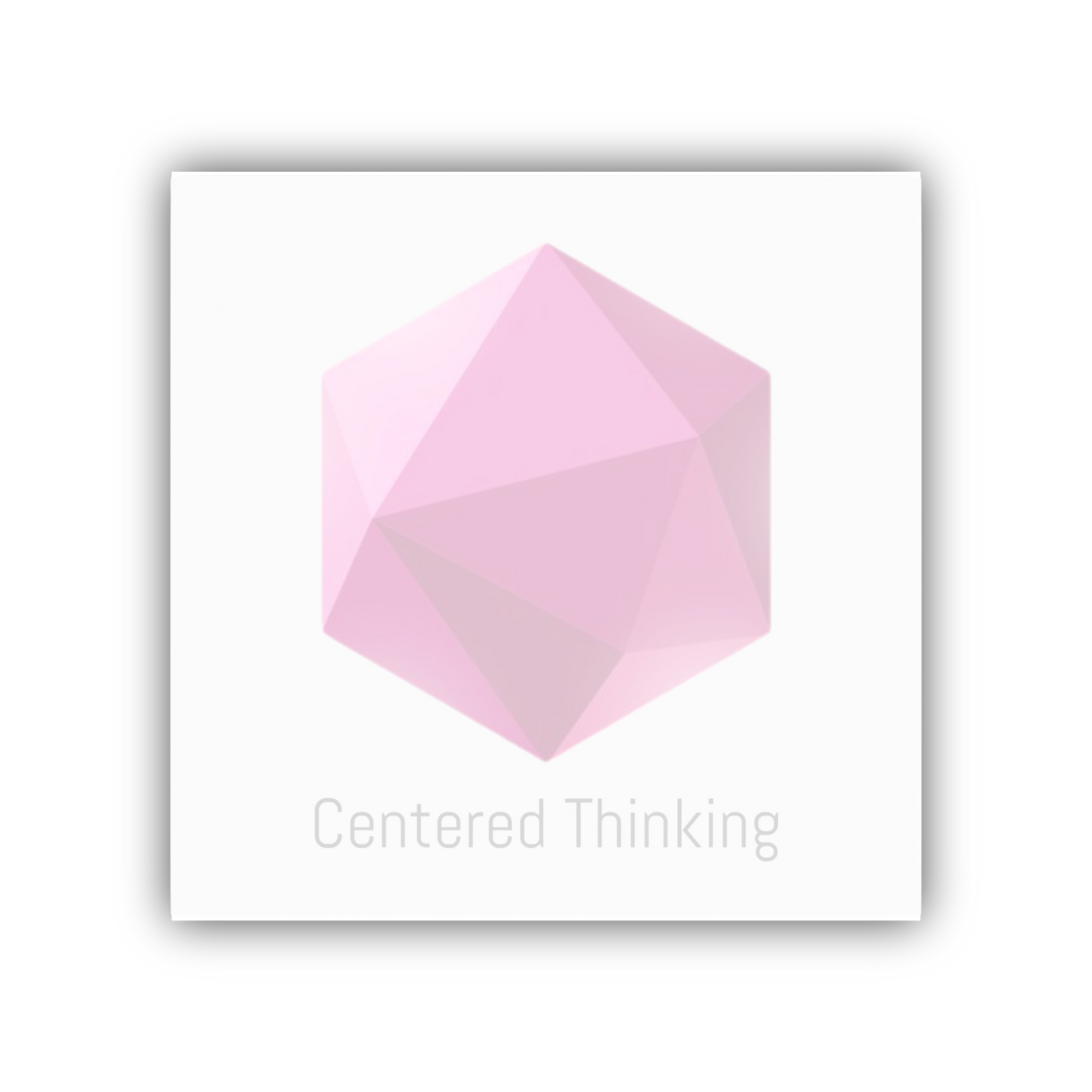 Hexagon gem Post-it Note with “Centered Thinking” slogan